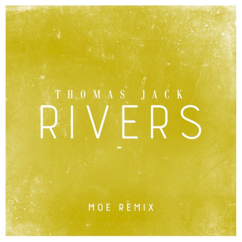 Rivers (Moe remix)