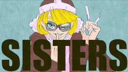 SISTERS
