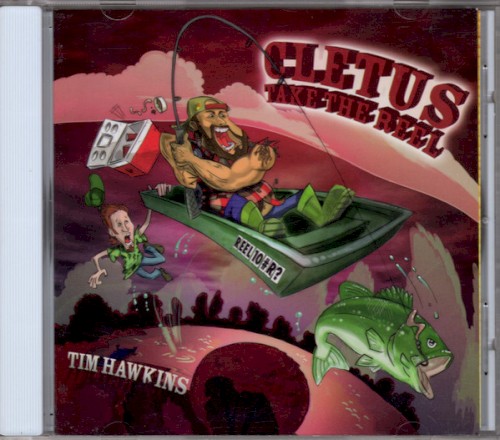 Cletus Take the Reel
