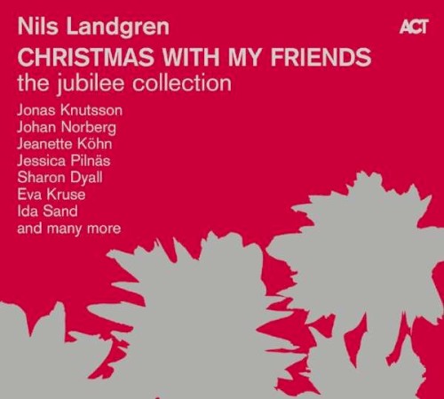 Christmas With My Friends / The Jubilee Collection