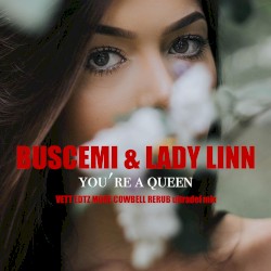 You’re a Queen (Vett Edtz More Cowbell Rerub Ultradef mix)