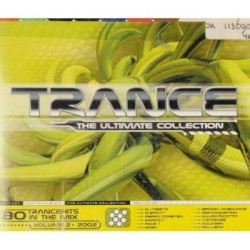 Trance: The Ultimate Collection 2002, Volume 2