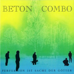 Perfektion ist Sache der Götter