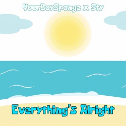 Everything’s Alright