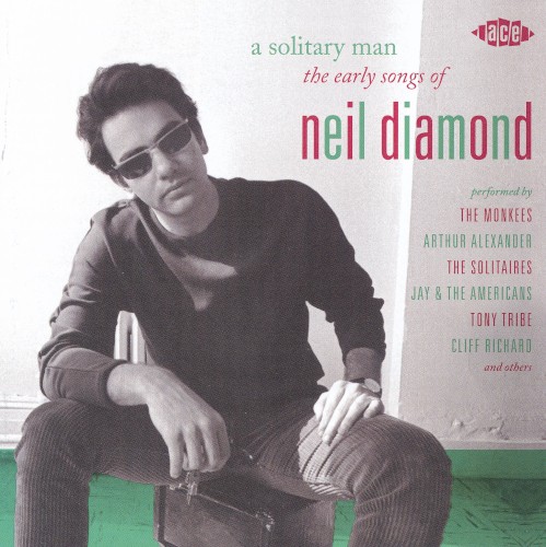 A Solitary Man: The Early Songs of Neil Diamond
