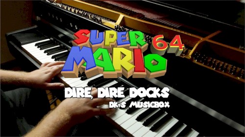 Super Mario 64 - Dire, Dire Docks