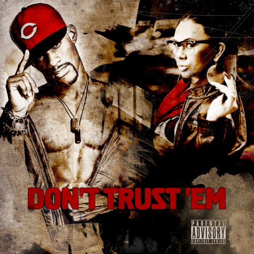Don't Trust 'Em