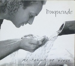 Mi forma de vivir
