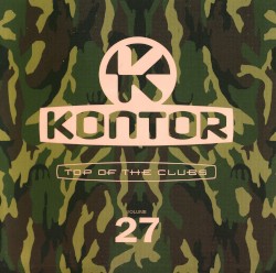 Kontor: Top of the Clubs, Volume 27