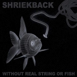 Without Real String or Fish