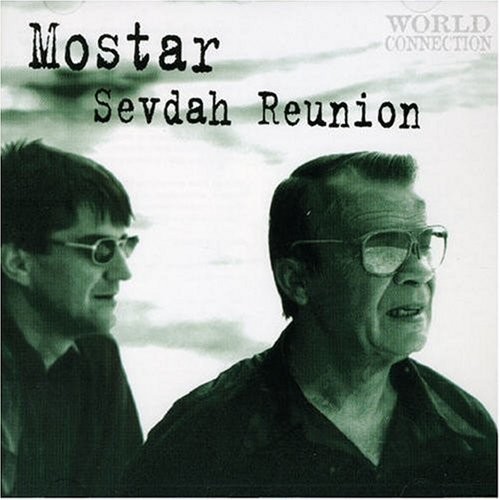 Mostar Sevdah Reunion