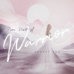 I'm Not a Warrior - Single