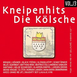 Kneipenhits: Die Kölsche, Vol. 13