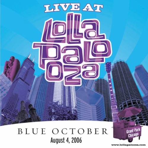 Blue October: Live At Lollapalooza 2006