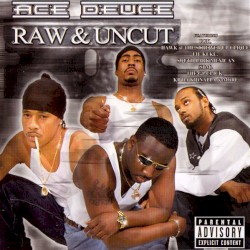 Raw & Uncut