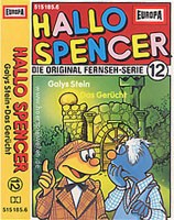 Hallo Spencer 12: Galys Stein / Das Gerücht