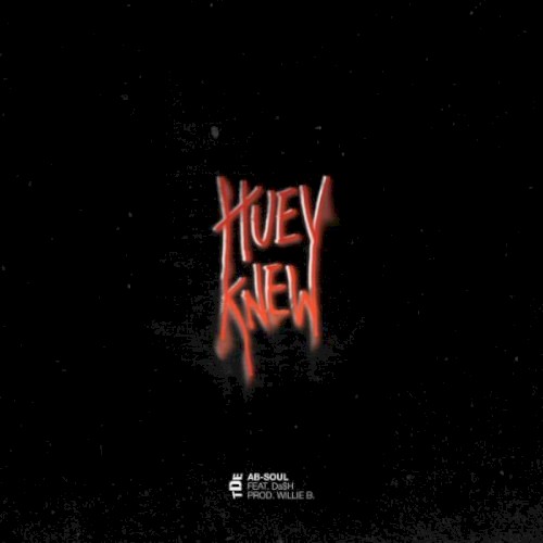 Huey Knew