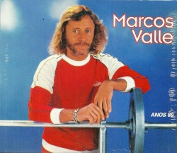 Marcos Valle: Anos 80