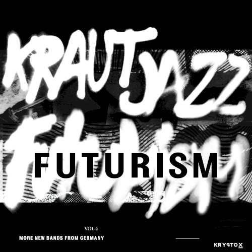 Mathias Modica presents Kraut Jazz Futurism Vol 2