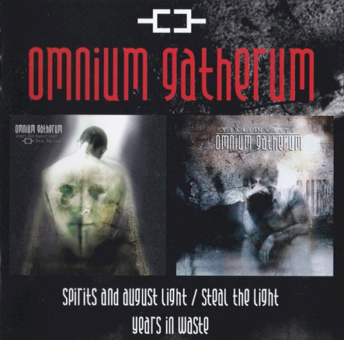 Spirits And August Light/Steal The Light - Years In Waste