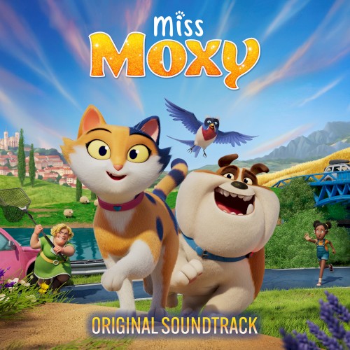 Miss Moxy (Original Soundtrack)