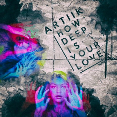 How Deep Is Your Love