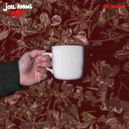 Coffee (The Remixes)