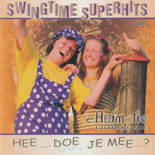 Swingtime Superhits 2 - Hee.... Doe je mee...?
