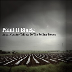 Paint It Black: An Alt Country Tribute to the Rolling Stones