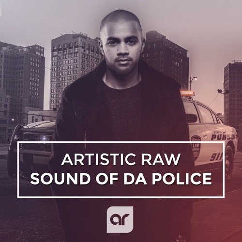 Sound of da Police