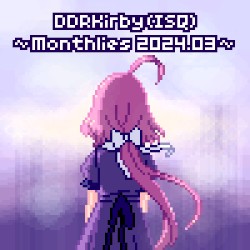 ~Monthlies 2024.03~