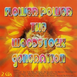 Flower Power: The Woodstock Generation