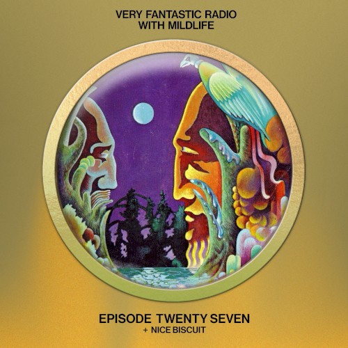 2022-08-07: Very Fantastic Radio #27
