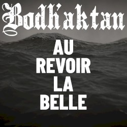 Au revoir la belle