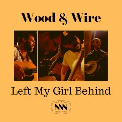 Left My Girl Behind