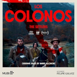 Los Colonos (Original Motion Picture Soundtrack)
