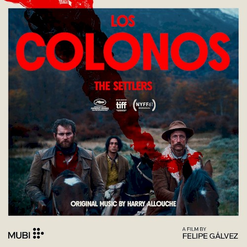 Los Colonos (Original Motion Picture Soundtrack)