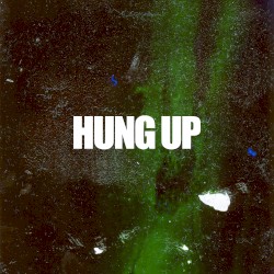 Hung Up