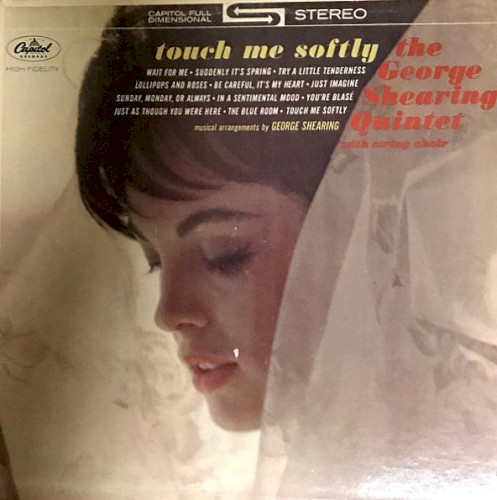 Touch Me Softly