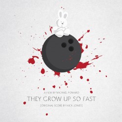 They Grow Up So Fast (Original Motion Picture Score)
