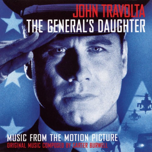 The General’s Daughter (Music From the Motion Picture)