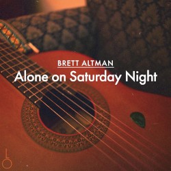 Alone on Saturday Night (acoustic)