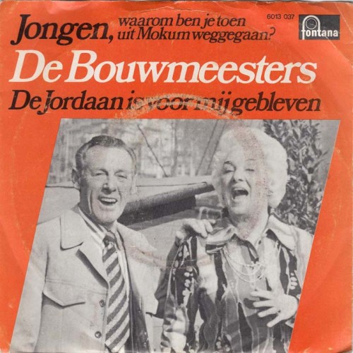Jongen, waarom ben je toen uit Mokum weggegaan / De Jordaan is voor mij gebleven