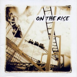 On the Rise