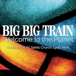 Welcome to the Planet (live at All Saints’ Church, Lydd, Kent)