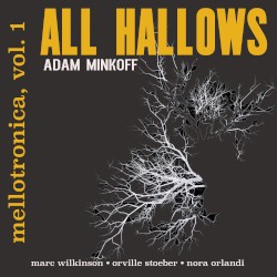 Mellotronica Vol. 1: All Hallows