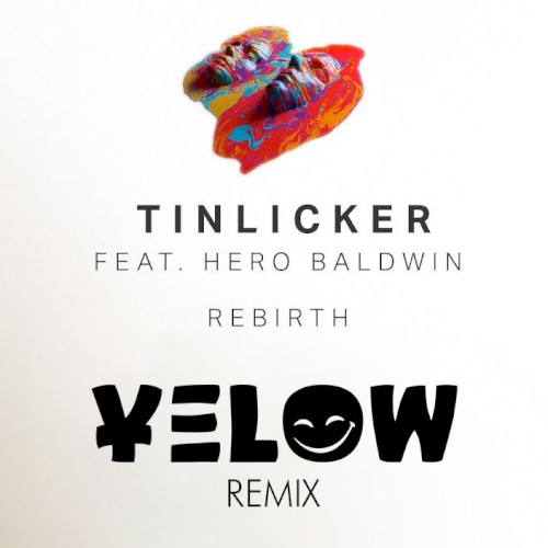 Rebirth (Yelow remix)