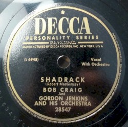 Shadrack / The Thrill Is Gone