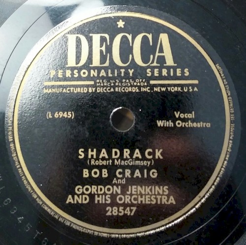 Shadrack / The Thrill Is Gone