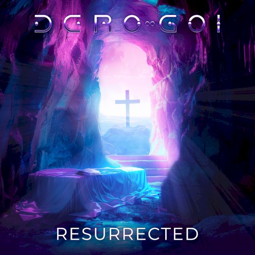 Resurrected